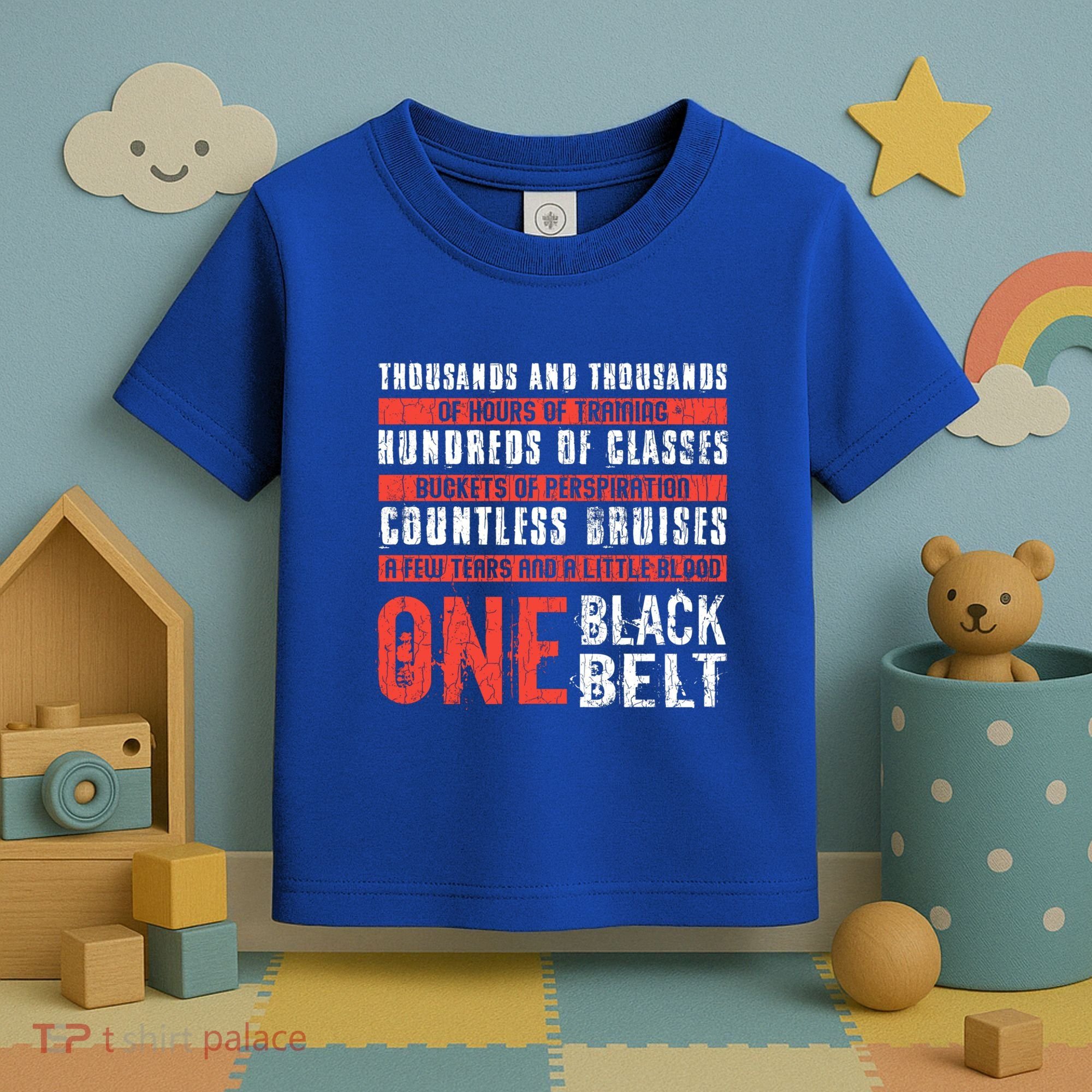 One Black Belt Funny Martial Arts Karate Taekwondo Graphic Gift Toddler T-Shirt