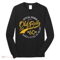 Old Balls Club 60th Over The Hill Birthday Long Sleeve Shirt thumb 0