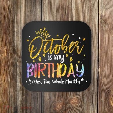 October Birthday Celebration Tie Dye Gift Coaster