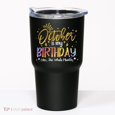October Birthday Celebration Tie Dye Gift Tumbler