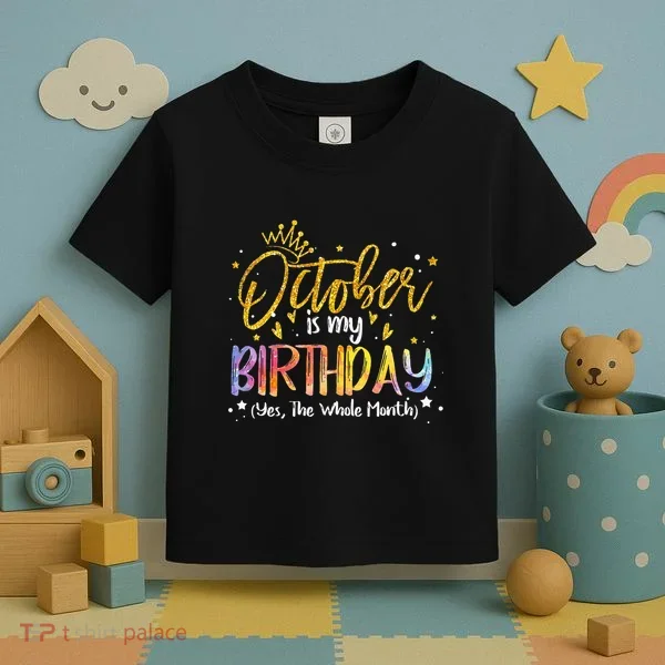 October Birthday Celebration Tie Dye Gift Toddler T-Shirt