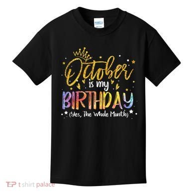 October Birthday Celebration Tie Dye Gift Kids T-Shirt