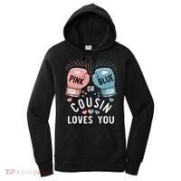 Or Blue Cousin Loves You Boxing Gender Reveal Party Women's Hoodie thumb 0