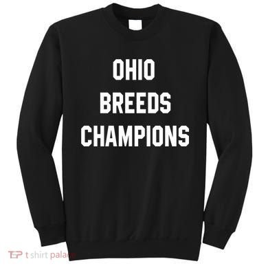 Ohio Breeds Champions Sweatshirt