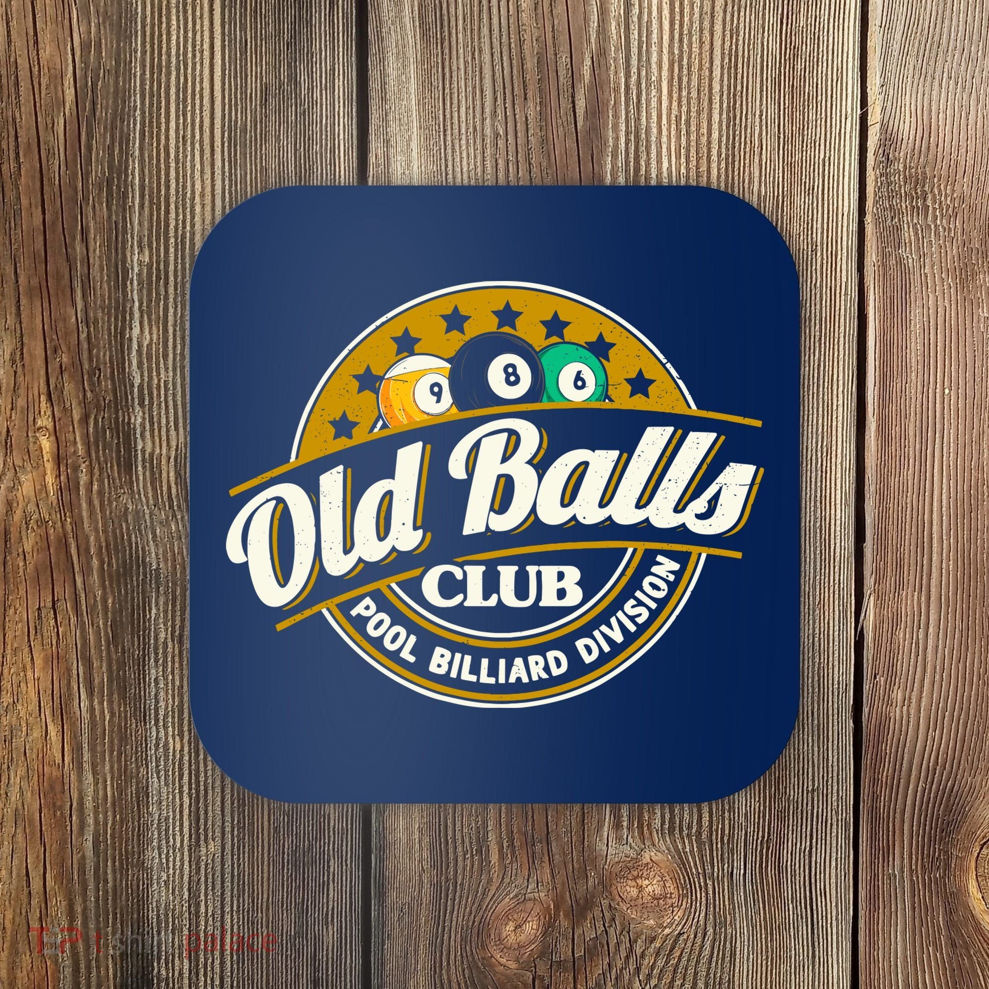 Old Balls Club Pool 8 Ball Billiards Division For Coaster