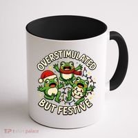Overstimulated But Festive Frogs Christmas Funny Coffee Mug thumb 1