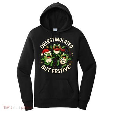 Overstimulated But Festive Frogs Christmas Funny Women's Hoodie