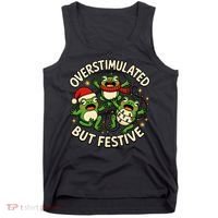 Overstimulated But Festive Frogs Christmas Funny Tank Top thumb 0