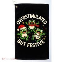 Overstimulated But Festive Frogs Christmas Funny Golf Towel thumb 0