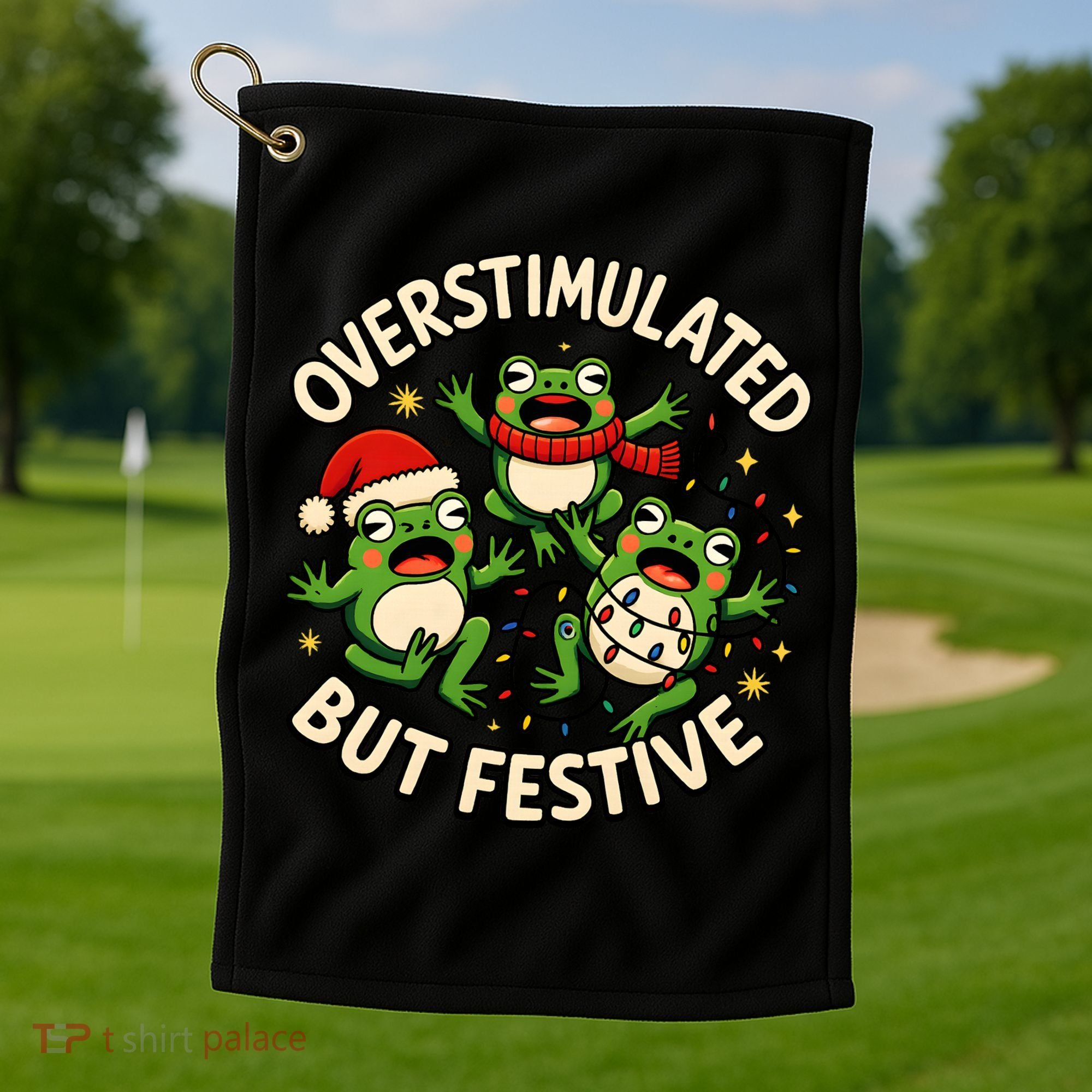 Overstimulated But Festive Frogs Christmas Funny Golf Towel