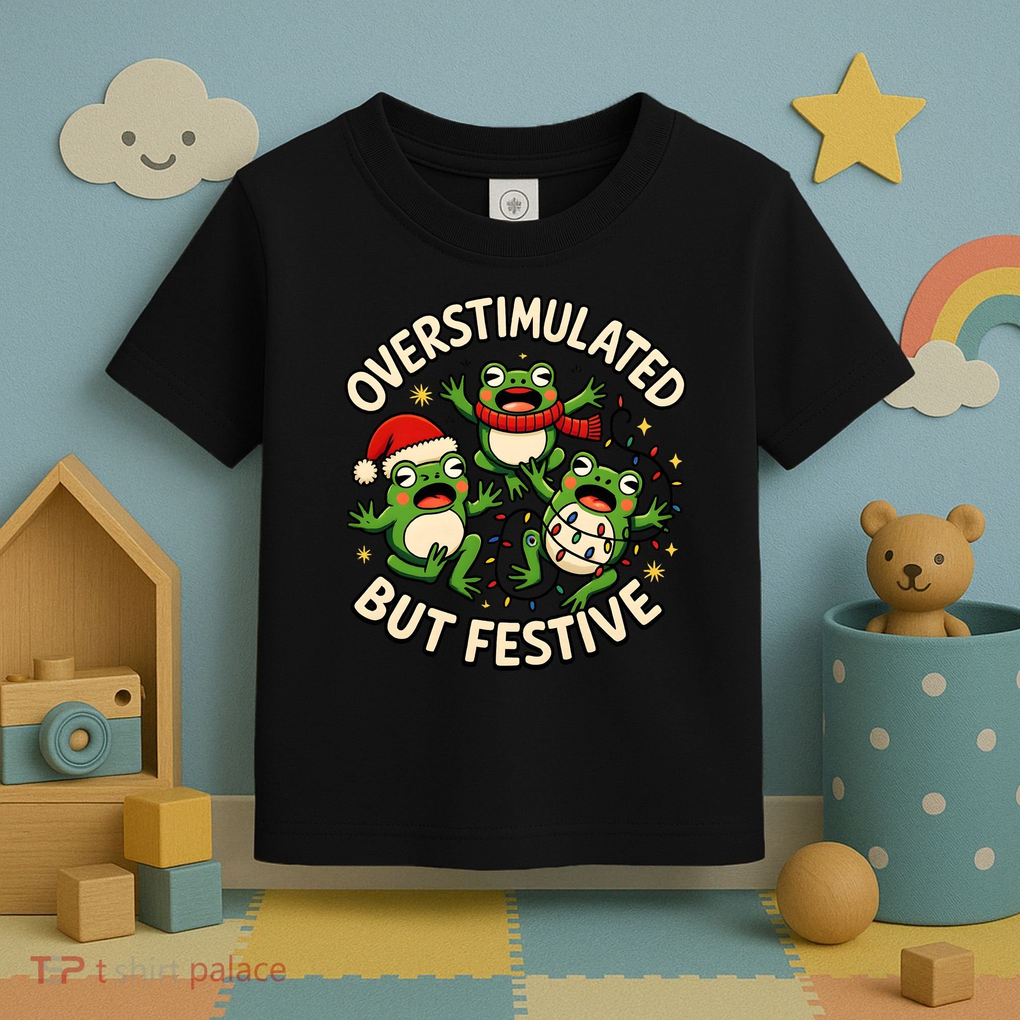 Overstimulated But Festive Frogs Christmas Funny Toddler T-Shirt