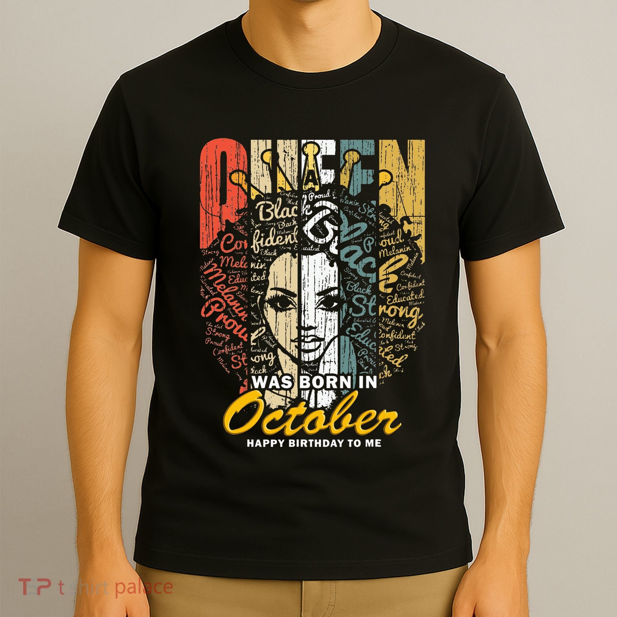 October Birthday For Women Black African Queen T-Shirt