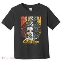 October Birthday For Women Black African Queen Toddler T-Shirt thumb 0