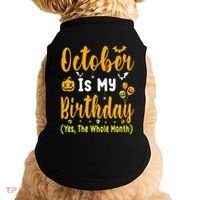 October Birthday For Women October Birthday Month Doggie Tank thumb 0