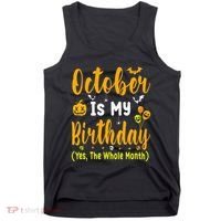 October Birthday For Women October Birthday Month Tank Top thumb 0