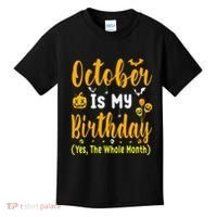 October Birthday For Women October Birthday Month Kids T-Shirt thumb 0