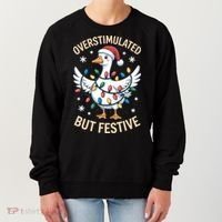 Overstimulated But Festive Christmas Duck Cute & Funny Women's Sweatshirt thumb 0