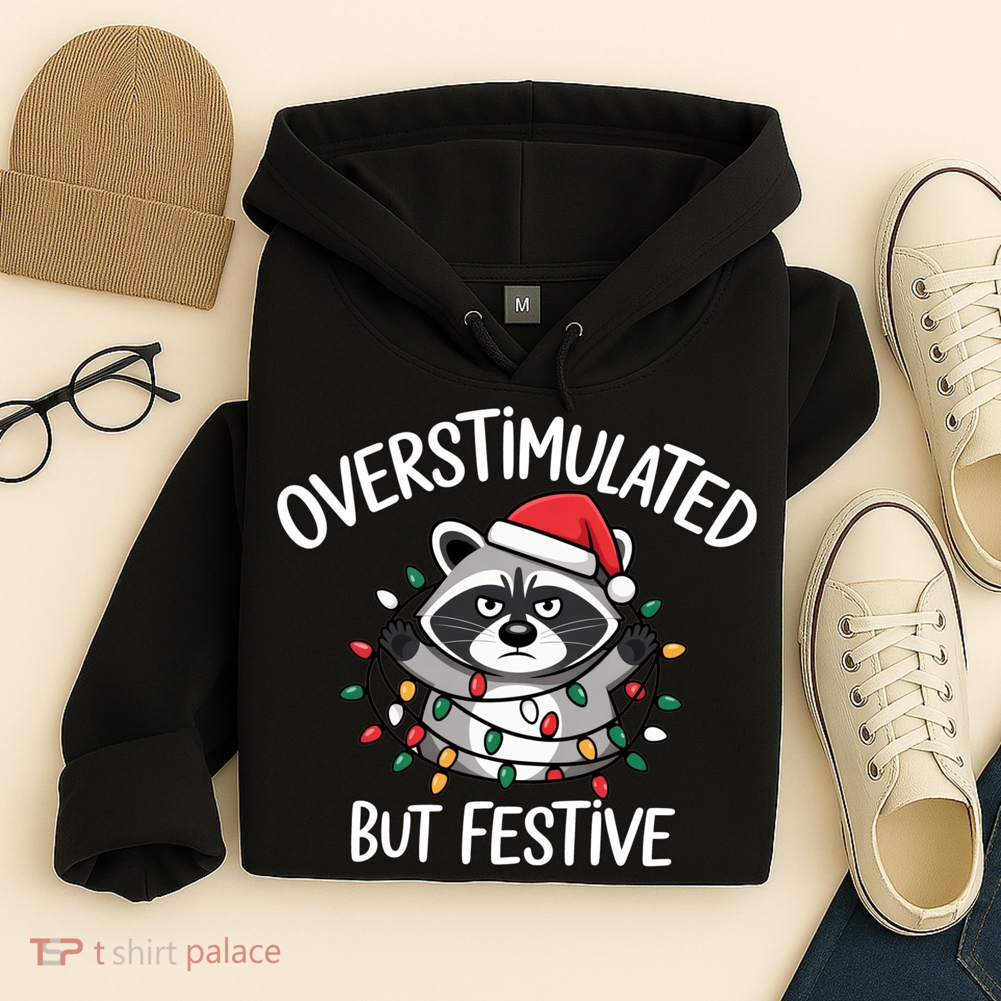 Overstimulated But Festive Racoon Hoodie