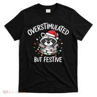 Overstimulated But Festive Racoon T-Shirt thumb 0