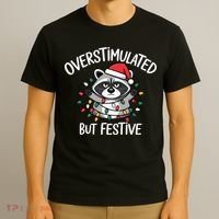 Overstimulated But Festive Racoon T-Shirt thumb 3