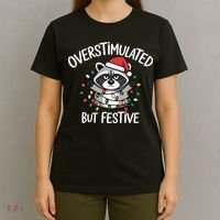 Overstimulated But Festive Racoon T-Shirt thumb 4