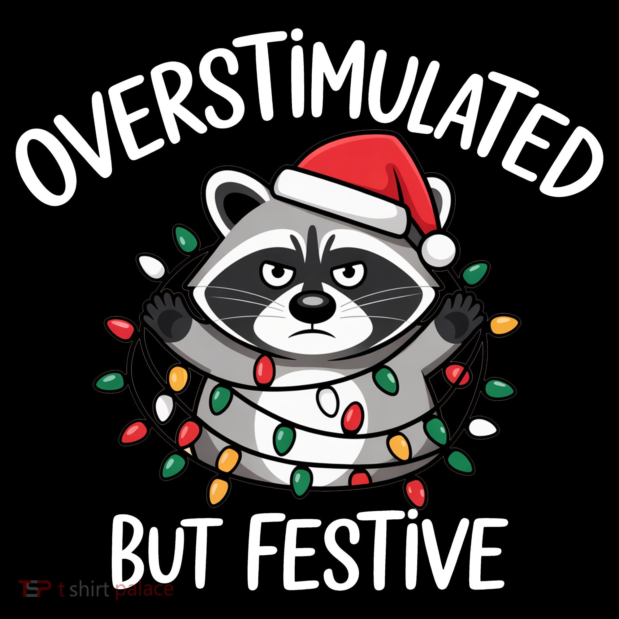 Overstimulated But Festive Racoon Button