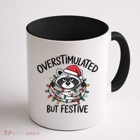 Overstimulated But Festive Racoon Coffee Mug thumb 1