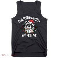 Overstimulated But Festive Racoon Tank Top thumb 0