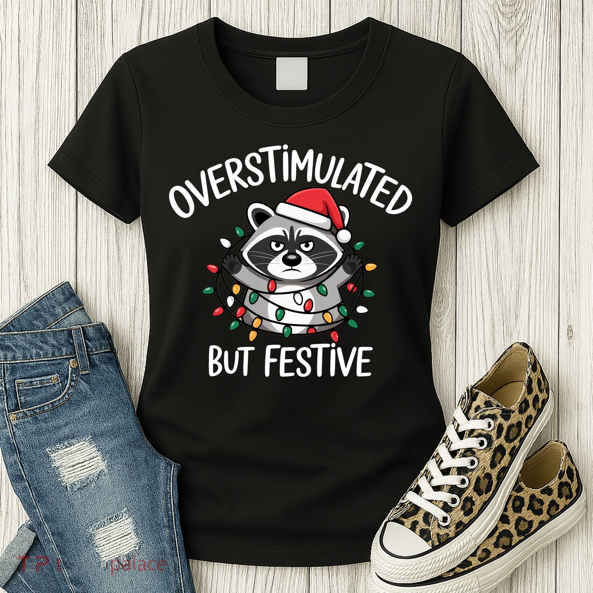Overstimulated But Festive Racoon Women's T-Shirt