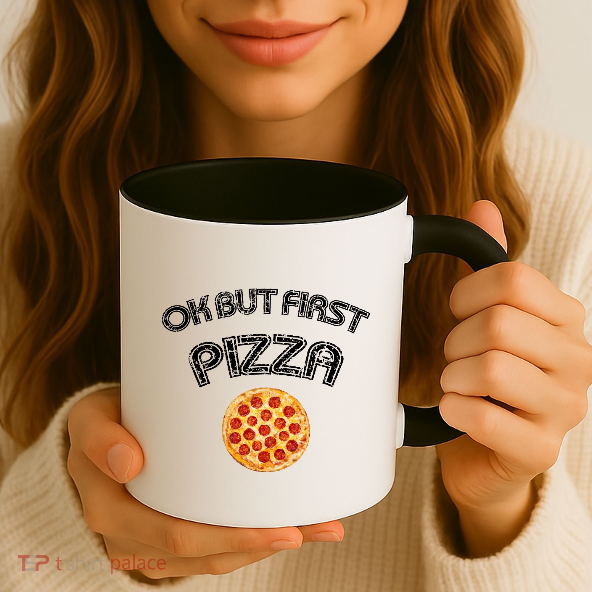 Ok But First Pizza Coffee Mug
