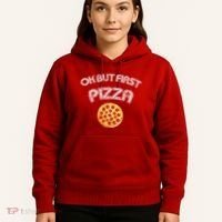 Ok But First Pizza Hoodie thumb 5