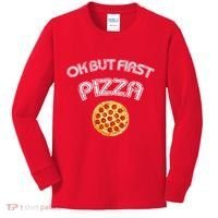 Ok But First Pizza Kids Long Sleeve Shirt thumb 0