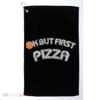 Ok But First Pizza Funny Pizza Lover Golf Towel thumb 0