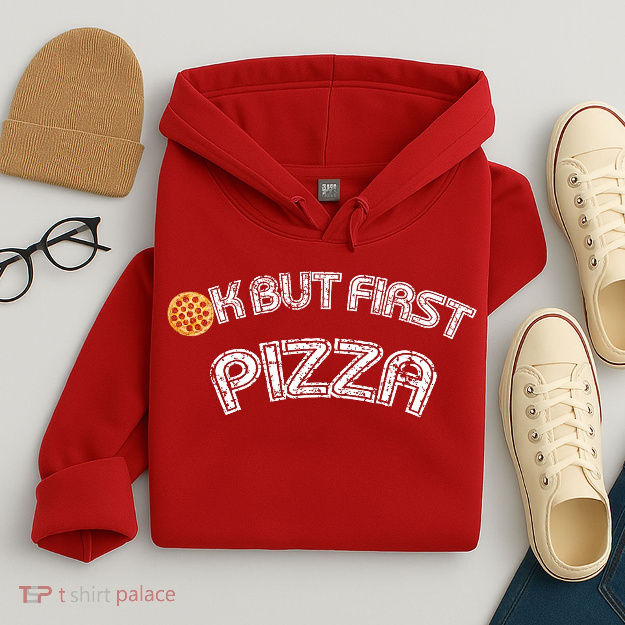 Ok But First Pizza Funny Pizza Lover Hoodie