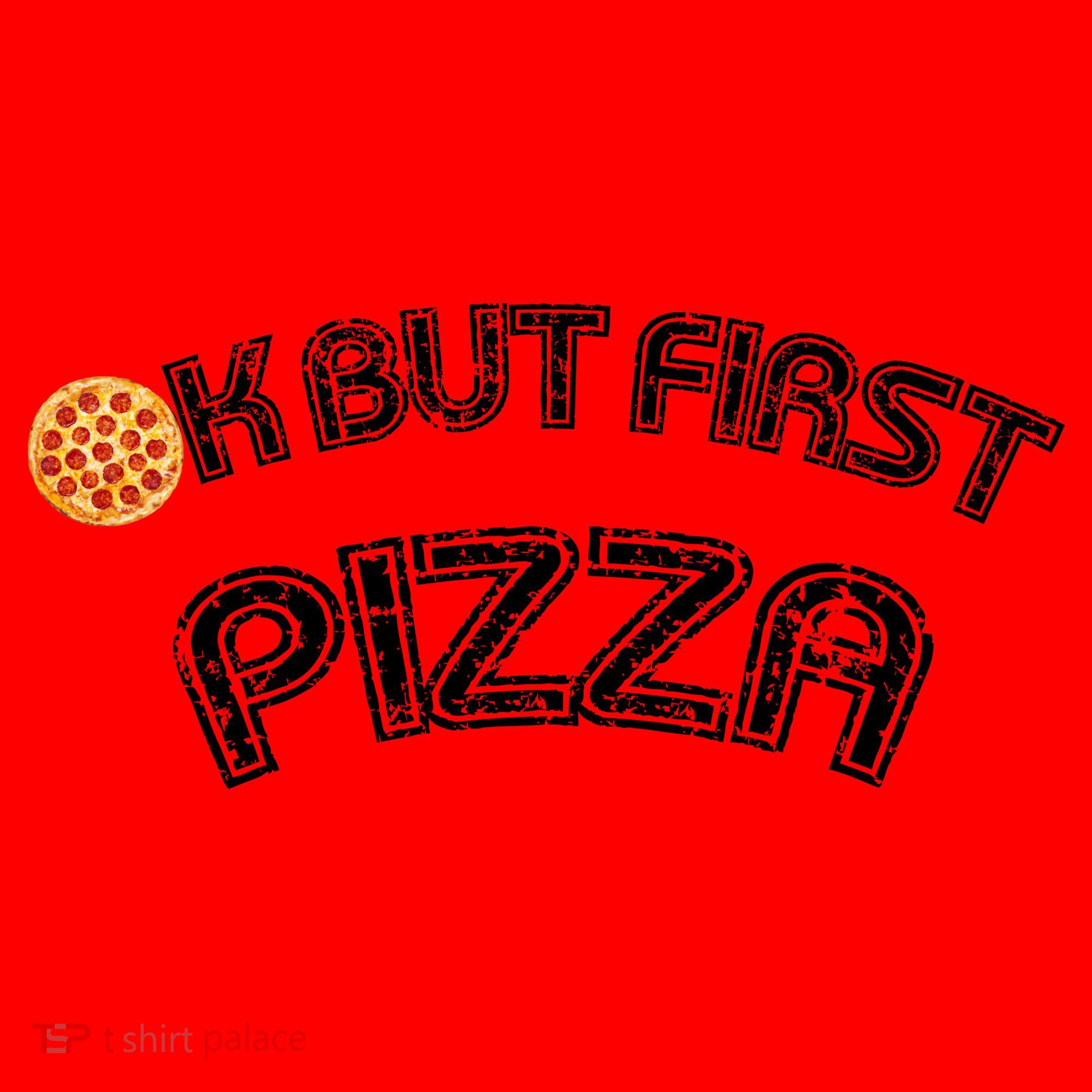Ok But First Pizza Funny Pizza Lover Santa Hat