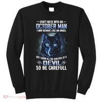 October Birthday Gifts Don't Mess With An October  Man Sweatshirt thumb 0