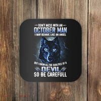October Birthday Gifts Don't Mess With An October  Man Coaster thumb 0