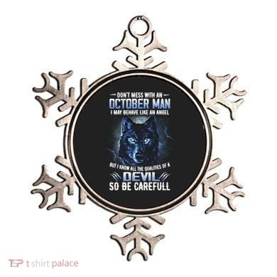 October Birthday Gifts Don't Mess With An October  Man Ornament