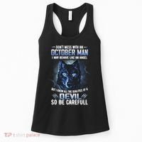 October Birthday Gifts Don't Mess With An October  Man Women's Tank Top thumb 0