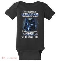 October Birthday Gifts Don't Mess With An October  Man Baby Bodysuit thumb 0