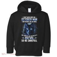 October Birthday Gifts Don't Mess With An October  Man Toddler Hoodie thumb 0