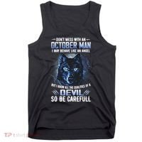 October Birthday Gifts Don't Mess With An October  Man Tank Top thumb 0