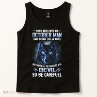 October Birthday Gifts Don't Mess With An October  Man Tank Top thumb 2