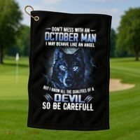 October Birthday Gifts Don't Mess With An October  Man Golf Towel thumb 1