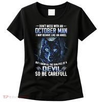 October Birthday Gifts Don't Mess With An October  Man Women's T-Shirt thumb 0