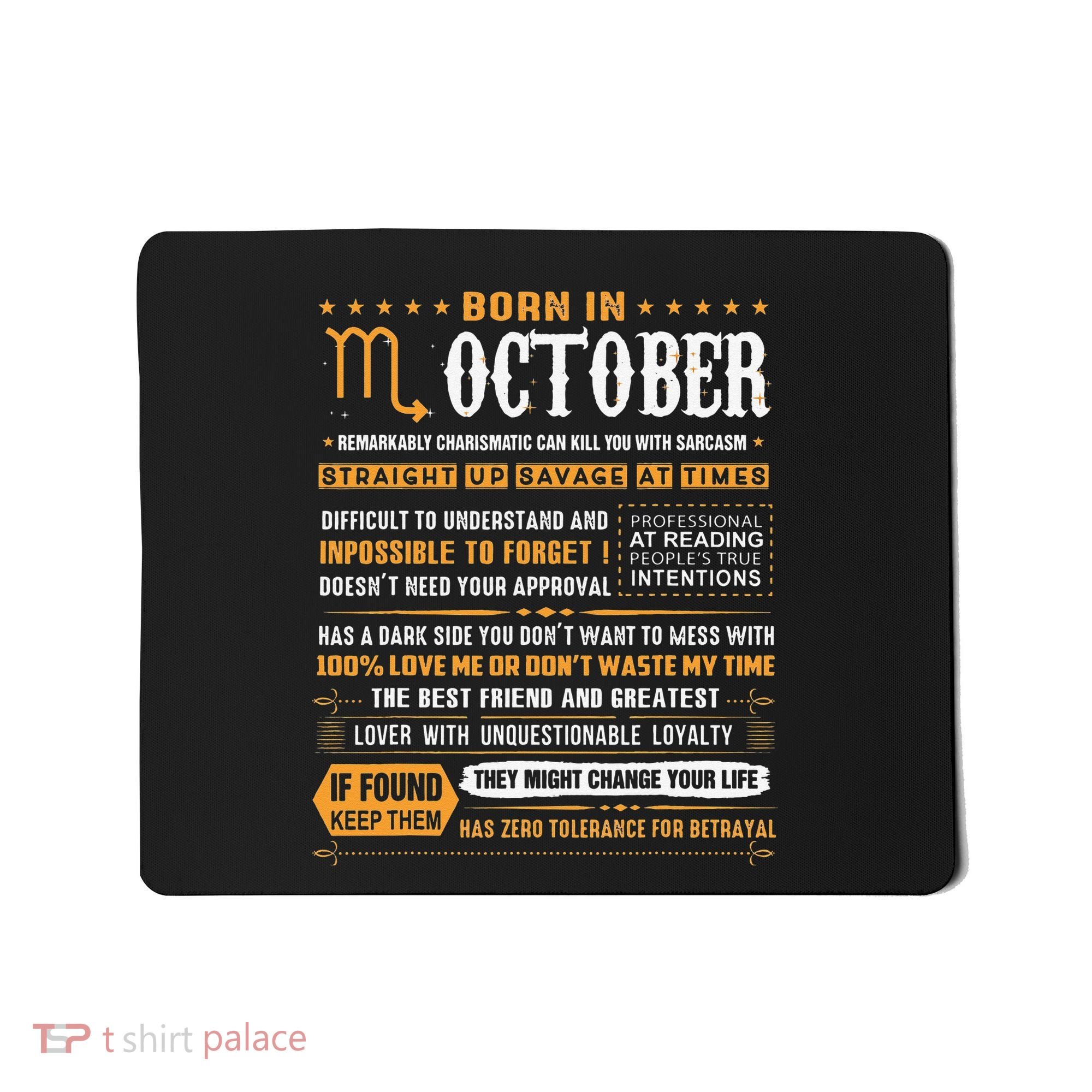 October Birthday Gifts Born In October Scorpio Mousepad