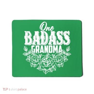 One Badass Grandma Mousepad