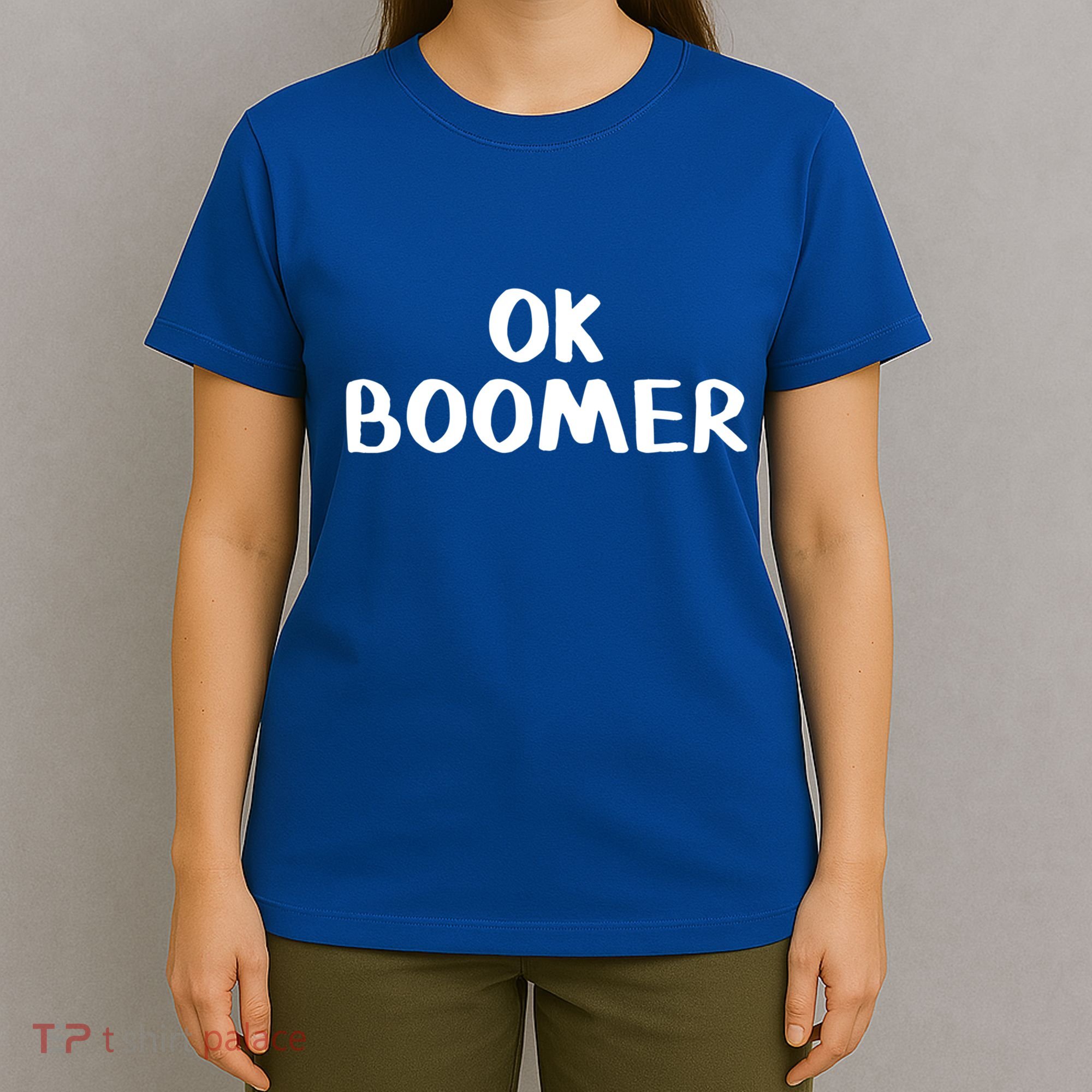Ok Boomer Gift T-Shirt