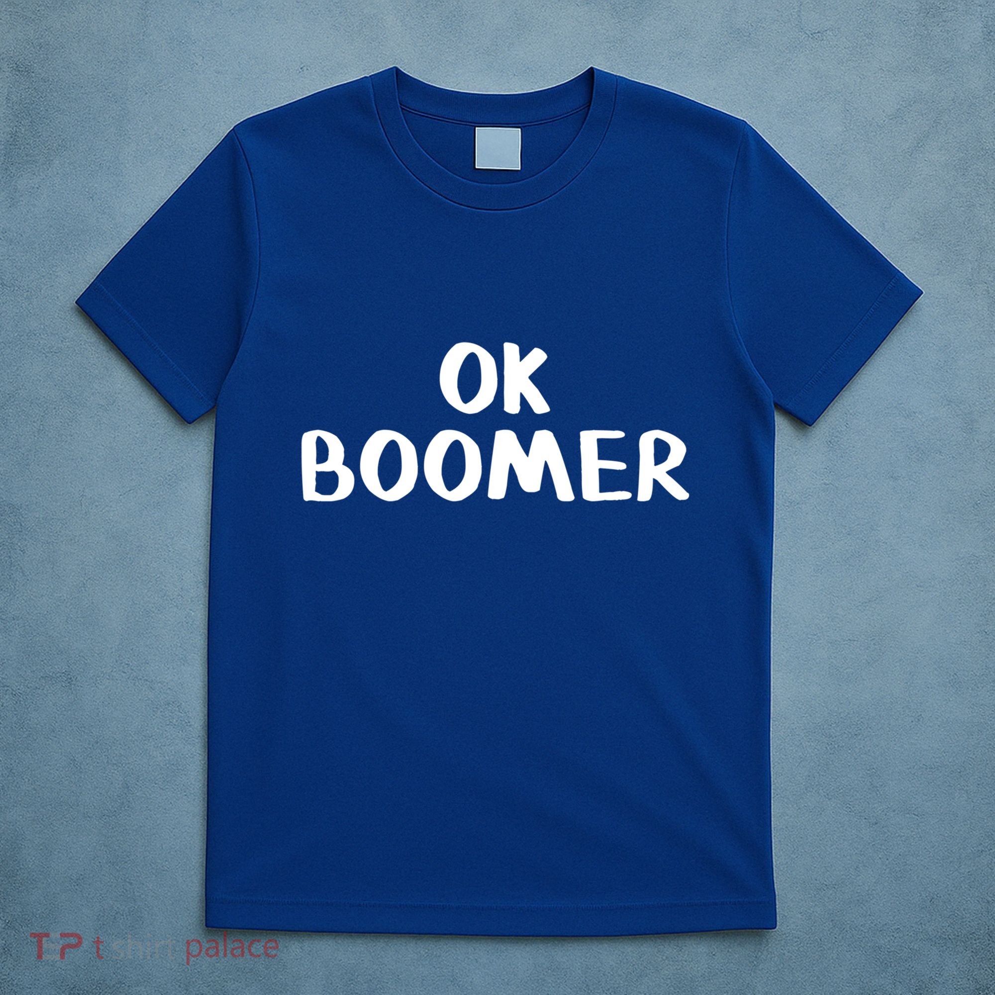 Ok Boomer Gift T-Shirt