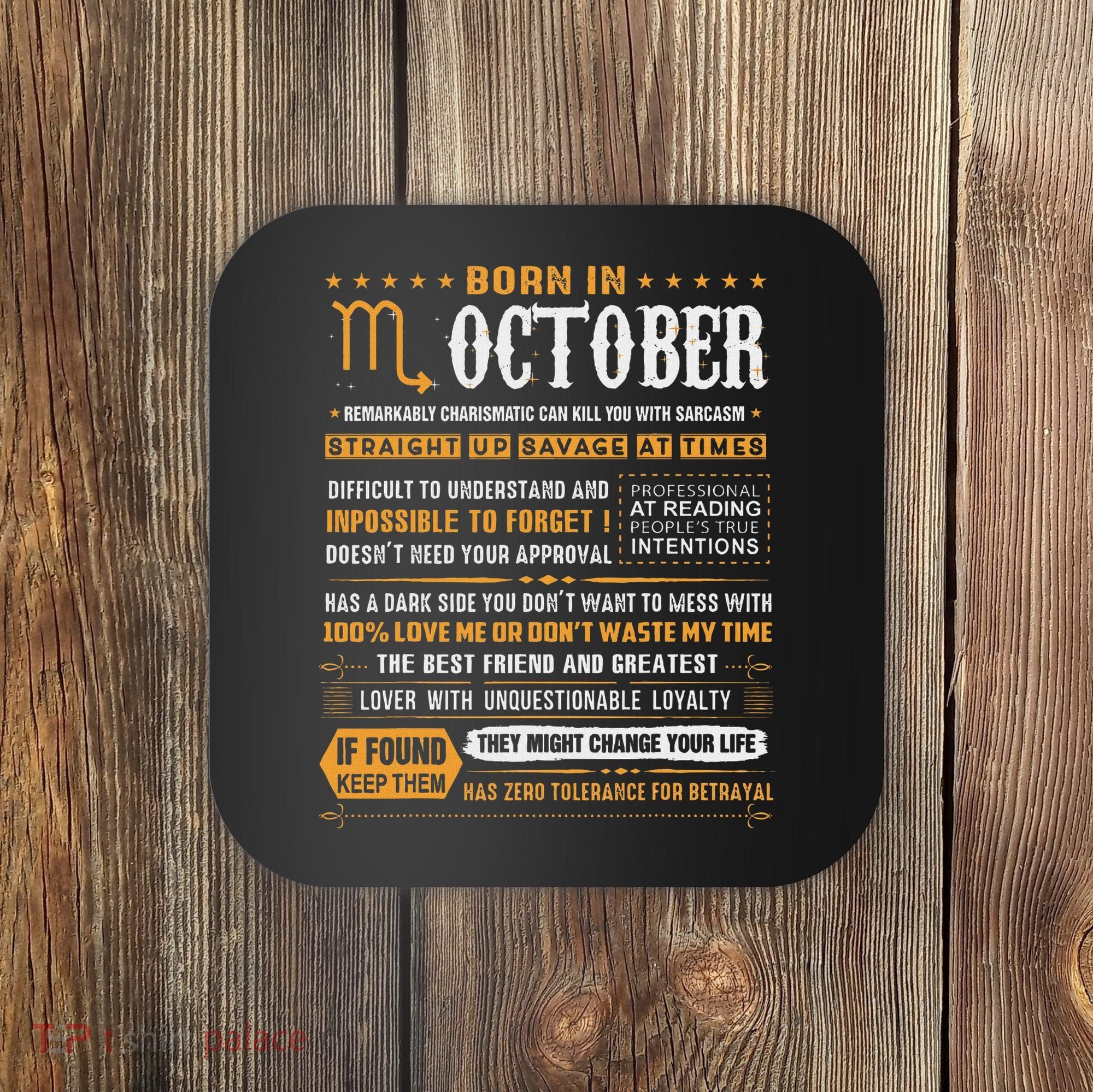 October Birthday Gifts Born In October Scorpio Coaster